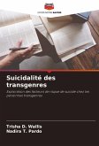 Suicidalité des transgenres