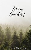 Acorn Anecdotes Acorn Anecdotes