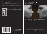 Género y cognición social Género y cognición social