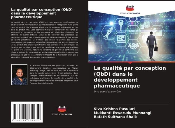 La qualité par conception (QbD) dans le développement pharmaceutique