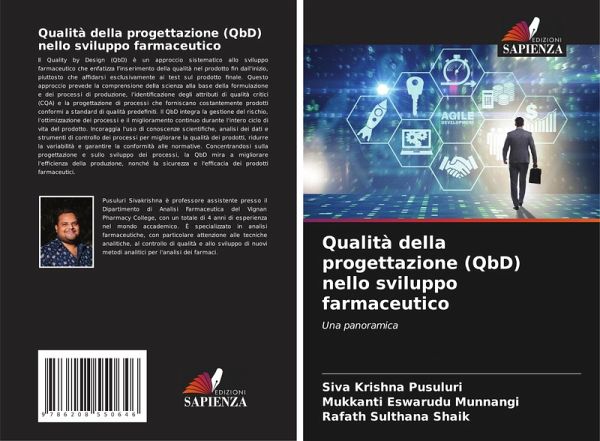 Qualità della progettazione (QbD) nello sviluppo farmaceutico Qualità della progettazione (QbD) nello sviluppo farmaceutico