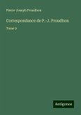 Correspondance de P.-J. Proudhon Correspondance de P.-J. Proudhon