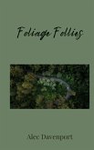 Foliage Follies Foliage Follies