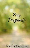 Fern Fragments
