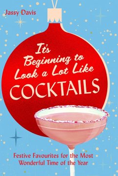 Cover It's Beginning to Look a Lot Like Cocktails