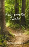 Tales from the Thicket