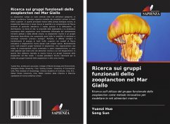 Cover Ricerca sui gruppi funzionali dello zooplancton nel Mar Giallo