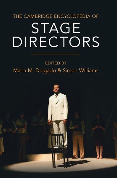 The Cambridge Encyclopedia of Stage Directors