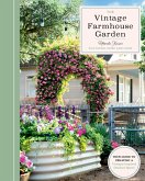 The Vintage Farmhouse Garden The Vintage Farmhouse Garden