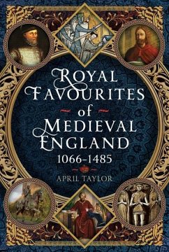 Cover Royal Favourites of Medieval England