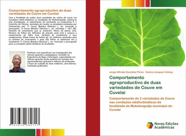 Comportamento agroproductivo de duas variedades de Couve em Cuvelai Comportamento agroproductivo de duas variedades de Couve em Cuvelai