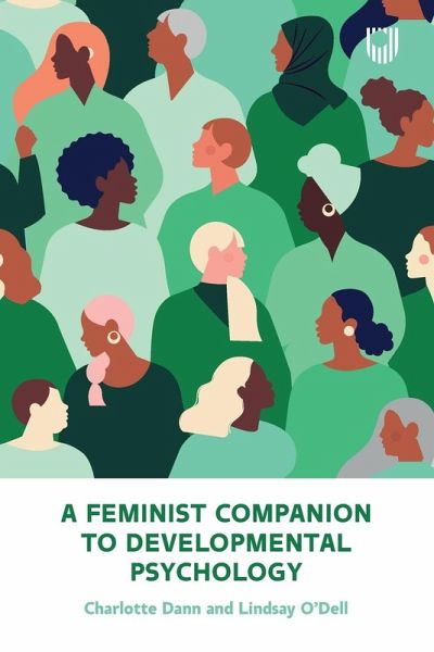 A Feminist Companion to Developmental Psychology A Feminist Companion to Developmental Psychology