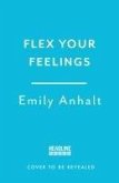 Flex Your Feelings Flex Your Feelings