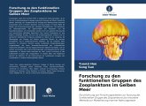 Forschung zu den funktionellen Gruppen des Zooplanktons im Gelben Meer Forschung zu den funktionellen Gruppen des Zooplanktons im Gelben Meer