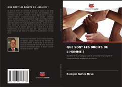 QUE SONT LES DROITS DE L'HOMME ? - Núñez Novo, Benigno