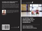 La lectina como potenciador de la actividad de los antibióticos La lectina como potenciador de la actividad de los antibióticos