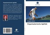 Organisatorische Agilität