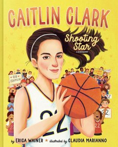 Cover Caitlin Clark: Shooting Star, a Biography