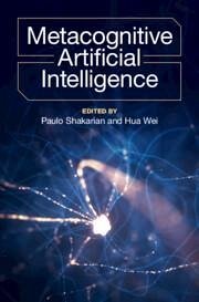 Metacognitive Artificial Intelligence