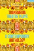 Transmedia Theatre Plays Transmedia Theatre Plays