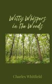 Witty Whispers in the Woods