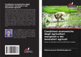 Condizioni economiche degli agricoltori marginali e dei lavoratori agricoli Condizioni economiche degli agricoltori marginali e dei lavoratori agricoli