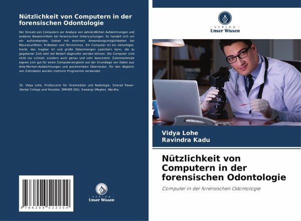 Nützlichkeit von Computern in der forensischen Odontologie Nützlichkeit von Computern in der forensischen Odontologie