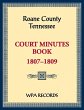 Roane County, Tennessee Court Minutes... - Bild 1