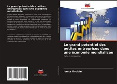 Le grand potentiel des petites entreprises dans une économie mondialisée - Oncioiu, Ionica