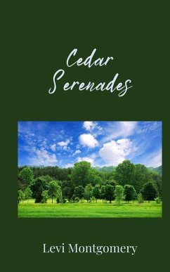 Cedar Serenades - Montgomery, Levi