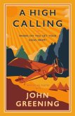 A High Calling A High Calling