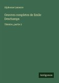 Oeuvres completes de Emile Deschamps Oeuvres completes de Emile Deschamps