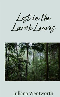 Cover Lost in the Larch Leaves