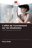 L'effet de l'avortement sur les étudiantes