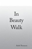 In Beauty Walk