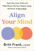 Align Your Mind