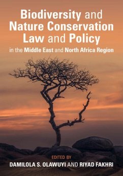 Cover Biodiversity and Nature Conservation Law and Policy in the Middle East and North Africa Region