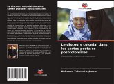 Le discours colonial dans les cartes postales postcoloniales