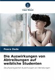 Die Auswirkungen von Abtreibungen auf weibliche Studenten Die Auswirkungen von Abtreibungen auf weibliche Studenten