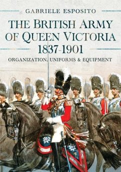 Cover The British Army of Queen Victoria, 1837-1901