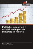 Politiche industriali e attività delle piccole industrie in Nigeria