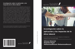 Investigación sobre la aplicación y los impactos de la ética laboral - Ghazvini, Alireza; Bagiri, Mujtaba; Mohammadhossin, Mohammadhossin