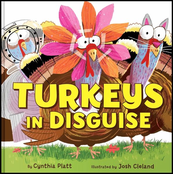 Turkeys in Disguise Turkeys in Disguise