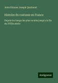 Histoire du costume en France Histoire du costume en France