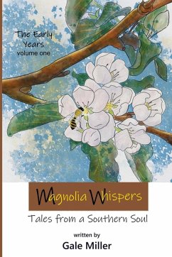 Magnolia Whispers - Miller, Gale