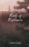 Roots of Resilience