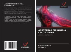 ANATOMIA I FIZJOLOGIA CZ¿OWIEKA-1 - M. N., PALAKSHA;S., SATISH