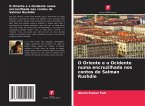 O Oriente e o Ocidente numa encruzilhada nos contos de Salman Rushdie O Oriente e o Ocidente numa encruzilhada nos contos de Salman Rushdie