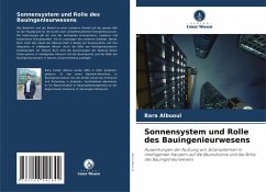 Sonnensystem und Rolle des Bauingenieurwesens - Albuoul, Bara