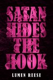 Satan Hides the Hook (Honoré Sloane, #2) (eBook, ePUB) Satan Hides the Hook (Honoré Sloane, #2) (eBook, ePUB)